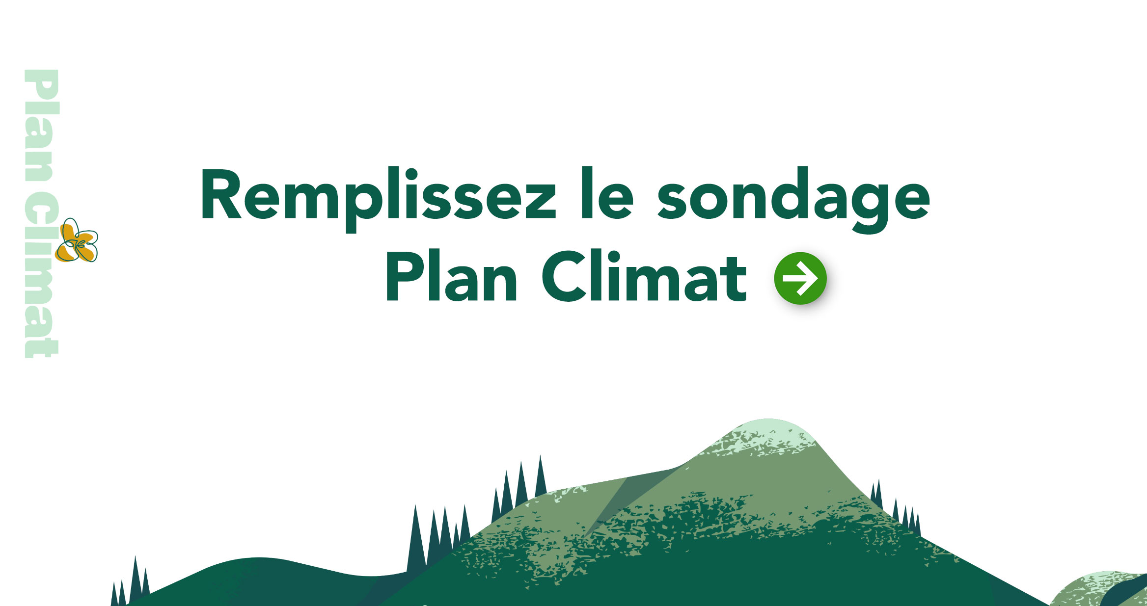 Remplissez le sondage Plan Climat